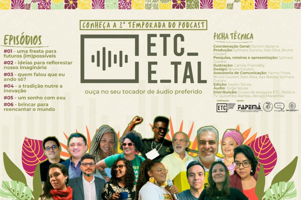 Terceira temporada do podcast ETC & Tal